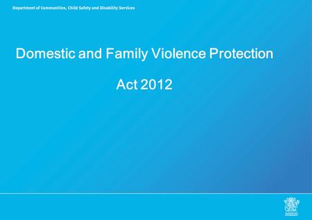 Domestic and Family Violence Protection