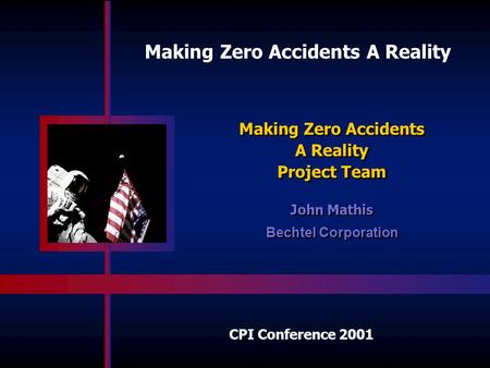 Making Zero Accidents A Reality