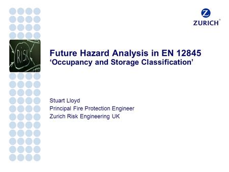 Future Hazard Analysis in EN ‘Occupancy and Storage Classification’