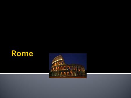  Roman Society was made of Plebeians and Patricians  Rome’s Republic  Senate: Finances, foreign affairs, Laws (Patricians)  2 Consuls (Patricians,