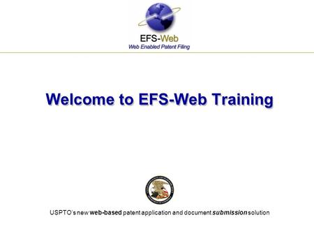 Welcome to EFS-Web Training