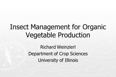 Insect Management for Organic Vegetable Production