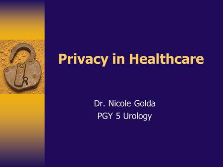 Dr. Nicole Golda PGY 5 Urology