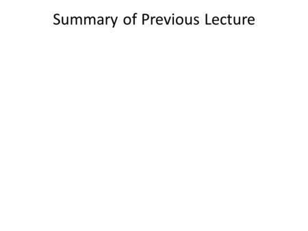 Summary of Previous Lecture. 6- Impersonal Official Obligations -Freedom of work -Authority subject to impersonlization -Office work and personal work.