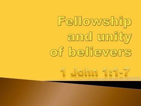 “That which was from the beginning, which we have heard, which we have seen with our eyes, which we have looked upon, and our hands have handled, concerning.