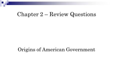 Chapter 2 – Review Questions