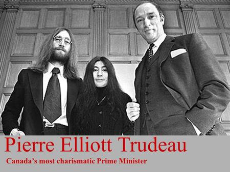 Pierre Elliott Trudeau