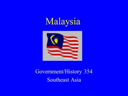 Government/History 354 Southeast Asia