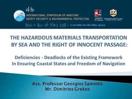 THE HAZARDOUS MATERIALS TRANSPORTATION BY SEA AND THE RIGHT OF INNOCENT PASSAGE: Deficiencies - Deadlocks of the Existing Framework In Ensuring Coastal.