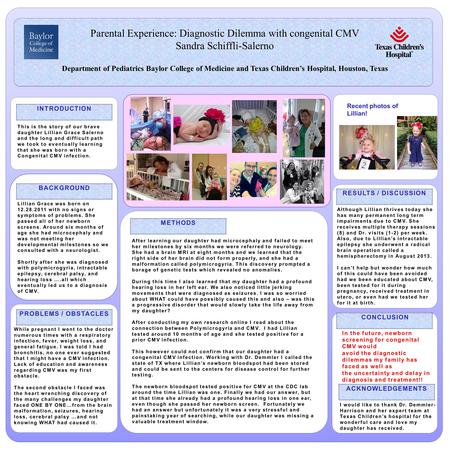 Department of Pediatrics Baylor College of Medicine and Texas Children’s Hospital, Houston, Texas Parental Experience: Diagnostic Dilemma with congenital.