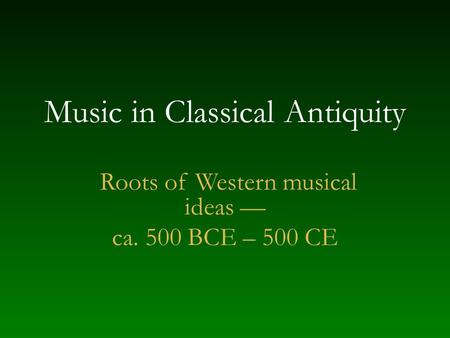 Music in Classical Antiquity