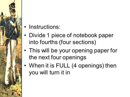 Instructions:Instructions: Divide 1 piece of notebook paper into fourths (four sections)Divide 1 piece of notebook paper into fourths (four sections) This.