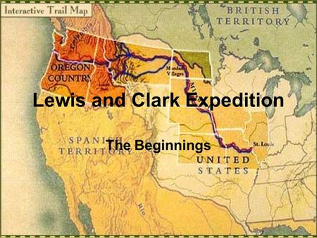 Lewis and Clark Expedition