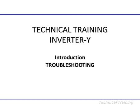 TECHNICAL TRAINING INVERTER-Y