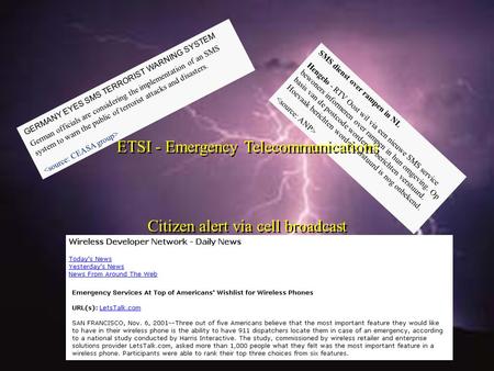 Filename / 1© 2001 / www.cmg.com GERMANY EYES SMS TERRORIST WARNING SYSTEM German officials are considering the implementation of an SMS system to warn.