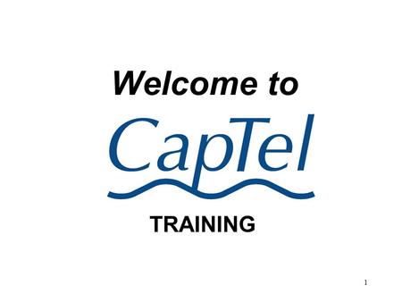 1 Welcome to TRAINING. 2 An Amplified Telephone that Includes Written Word-for- Word Captions of Everything the Caller Says The Caption telephone allows.