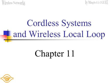 Cordless Systems and Wireless Local Loop