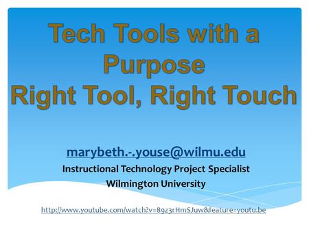 Instructional Technology Project Specialist Wilmington University