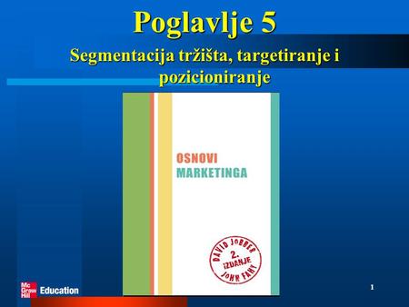 Segmentacija tržišta, targetiranje i pozicioniranje