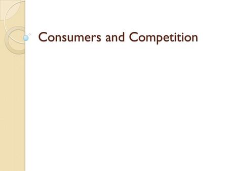 Consumers and Competition. THE BIG IDEA! The Marketing Concept is the idea that a business must consider both its potential consumers and its competitors.