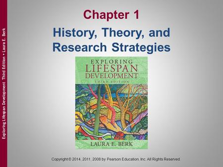 Chapter 1 History, Theory, and Research Strategies