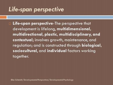 Life-span perspective