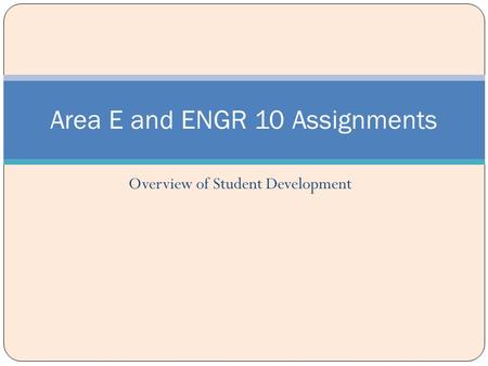 Area E and ENGR 10 Assignments