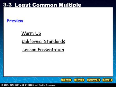 Preview Warm Up California Standards Lesson Presentation.