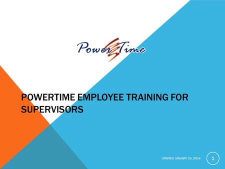 POWERTIME EMPLOYEE TRAINING FOR SUPERVISORS