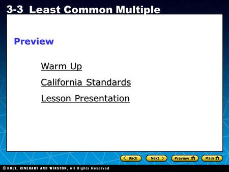 Preview Warm Up California Standards Lesson Presentation.