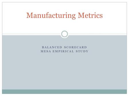 Manufacturing Metrics