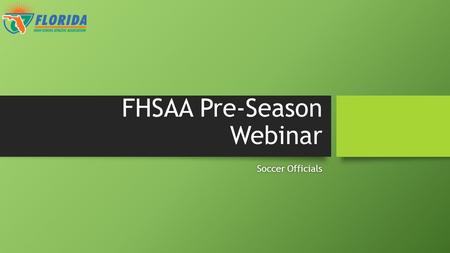 FHSAA Pre-Season Webinar