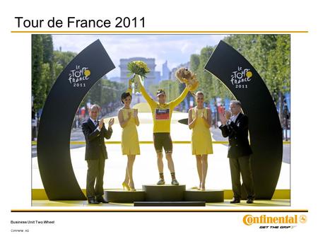 Continental AG Business Unit Two Wheel Tour de France 2011.