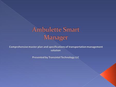 Ambulette Smart Manager