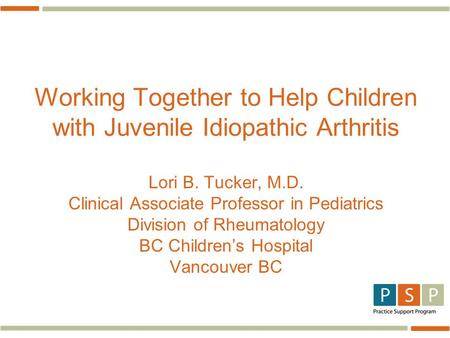 Working Together to Help Children with Juvenile Idiopathic Arthritis