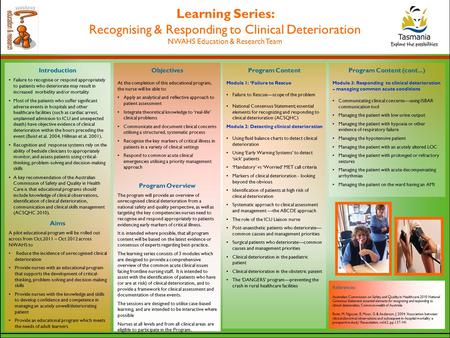 Program Content (cont...) Module 3: Responding to clinical deterioration – managing common acute conditions Communicating clinical concerns—using ISBAR.