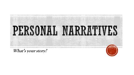 What’s your story?. “In Medias Res” Examples of “in media res”