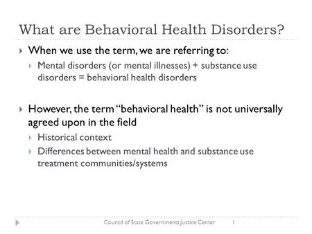 What are Behavioral Health Disorders?