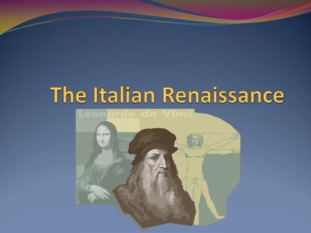 Key Terms and People Marco Polo: Trader from Venice in the 1200’s who traveled from Europe to China, lived with the Mongols, and told Europeans of Asian.