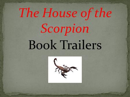 The House of the Scorpion Book Trailers