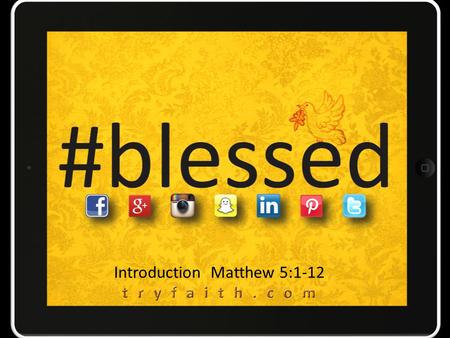 Introduction Matthew 5:1-12. IGNITE TRANSFORM MULTIPLY Sr. Pastor Interim Worship Pastor Associate Pastor Discipleship Director of Family Ministry Faith.