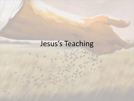 Jesus’s Teaching. Written response errors Preform vs. PERform Gods vs. God’s Capitalization in sentences Pronoun antecedents (who are he & they?)