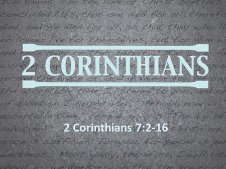 2 Corinthians 7:2-16. I want a man who knows what love is all about. You are generous, kind, thoughtful. People who are not like you admit to being useless.