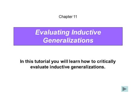 Evaluating Inductive Generalizations