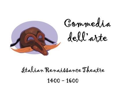 Italian Renaissance Theatre