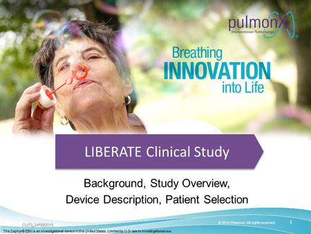 LIBERATE Clinical Study