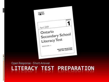 Literacy Test Preparation