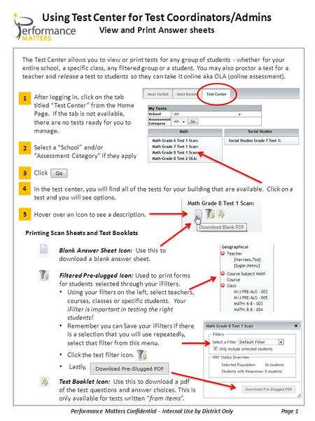 In the test center, you will find all of the tests for your building that are available. Click on a test and you will see options. Hover over an icon to.