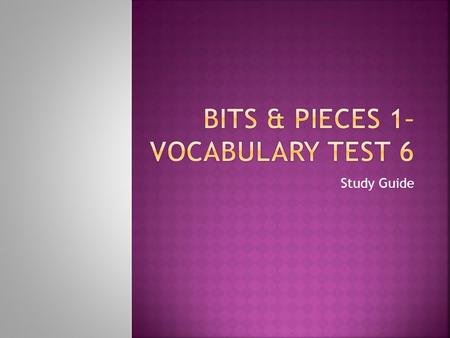 Study Guide. a) Has a whole number part & a fraction part b) The answer to a division problem c) For example, 2 1/2 d) Both A and C.