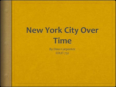 New York City Scope and Sequence for Grade 2 Case study of New York City as an Urban Community  New York City is an urban community with special.